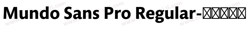 Mundo Sans Pro Regular字体转换